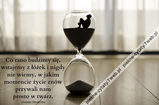 Co rano budzimy się, wstajemy ...