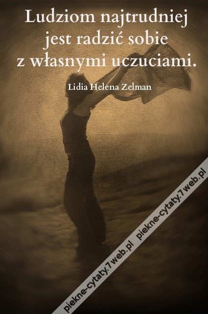 Ludziom najtrudniej jest ...